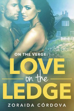 [On the Verge 02] • Love on the Ledge